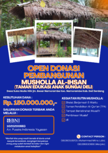 Yayasan Pusaka Indonesia Open donasi Musholla dan masjid Musholla al ihsan Taman edukasi anak sungai deli